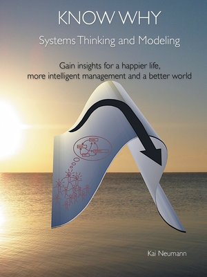 cover image of Know Why--Systems Thinking and Modeling